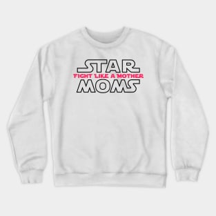 Cool Tees Fight Like a Mother Women's Crewneck Sweatshirt